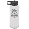 Chillin' With My Snowmies - Laser Engraved Stainless Steel Drinkware - 1379 -