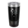 I Ride Because Punching People is Frowned Upon - Laser Engraved Stainless Steel Drinkware - 1382 -