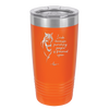 I Ride Because Punching People is Frowned Upon - Laser Engraved Stainless Steel Drinkware - 1382 -