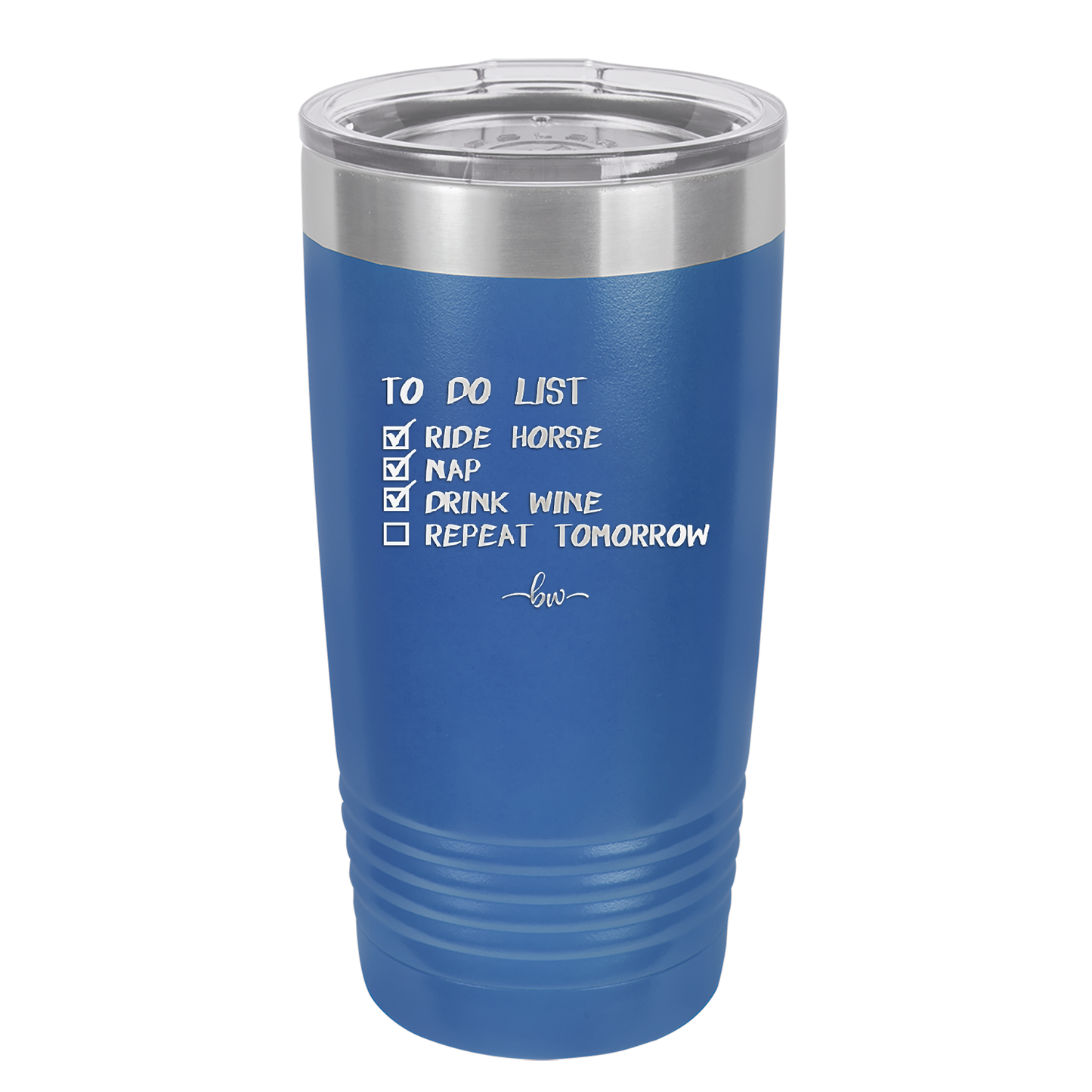 To Do List Ride Horse Nap Drink Wine Repeat - Laser Engraved Stainless Steel Drinkware - 1383 -