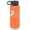 You've Got to do Your Own Roping No Matter How Good Your Daddy Was - Laser Engraved Stainless Steel Drinkware - 1386 -