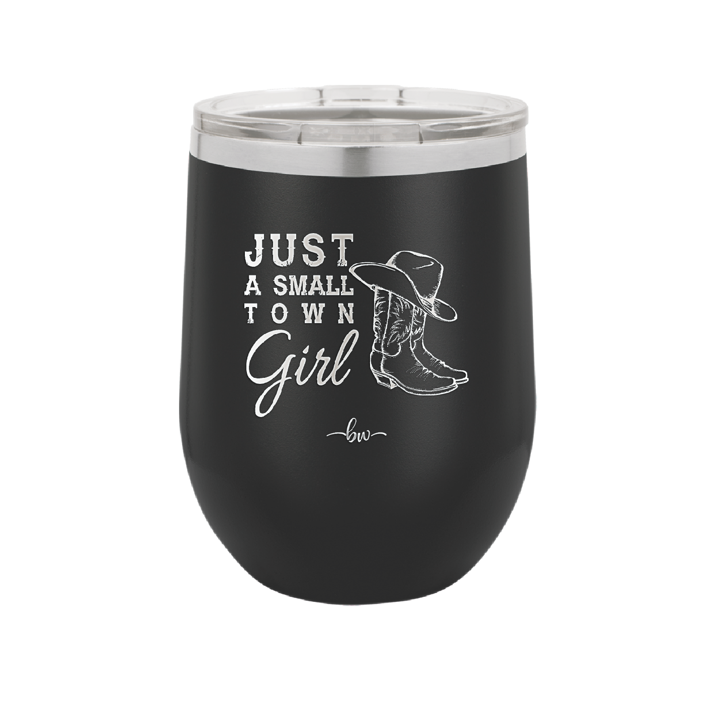 Just a Small Town Girl - Laser Engraved Stainless Steel Drinkware - 1391 -