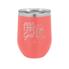 Just a Small Town Girl - Laser Engraved Stainless Steel Drinkware - 1391 -