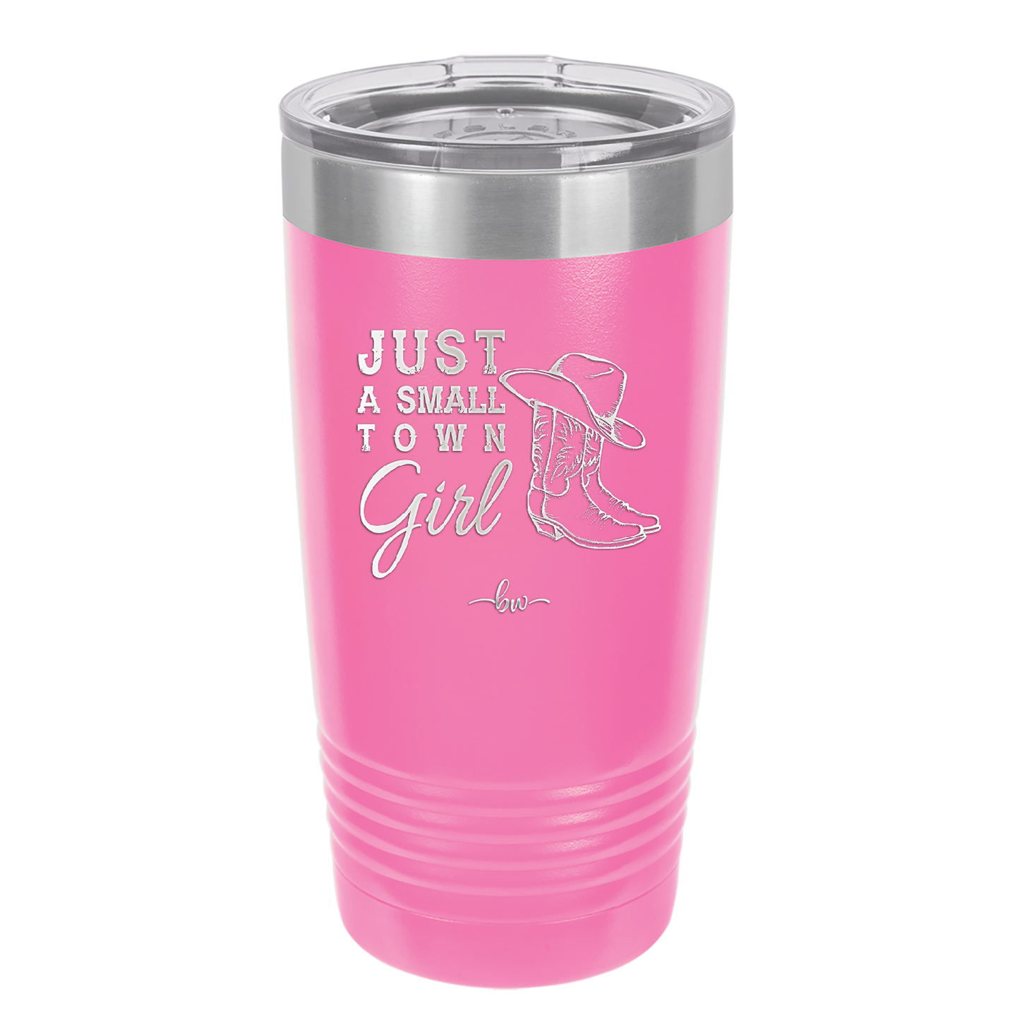 Just a Small Town Girl - Laser Engraved Stainless Steel Drinkware - 1391 -
