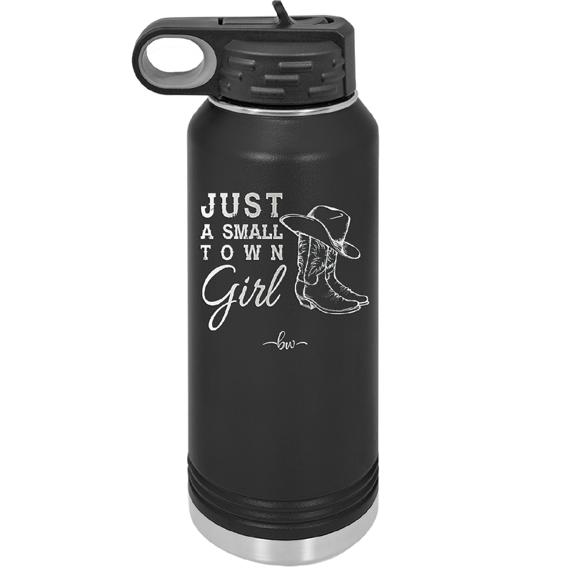 Just a Small Town Girl - Laser Engraved Stainless Steel Drinkware - 1391 -