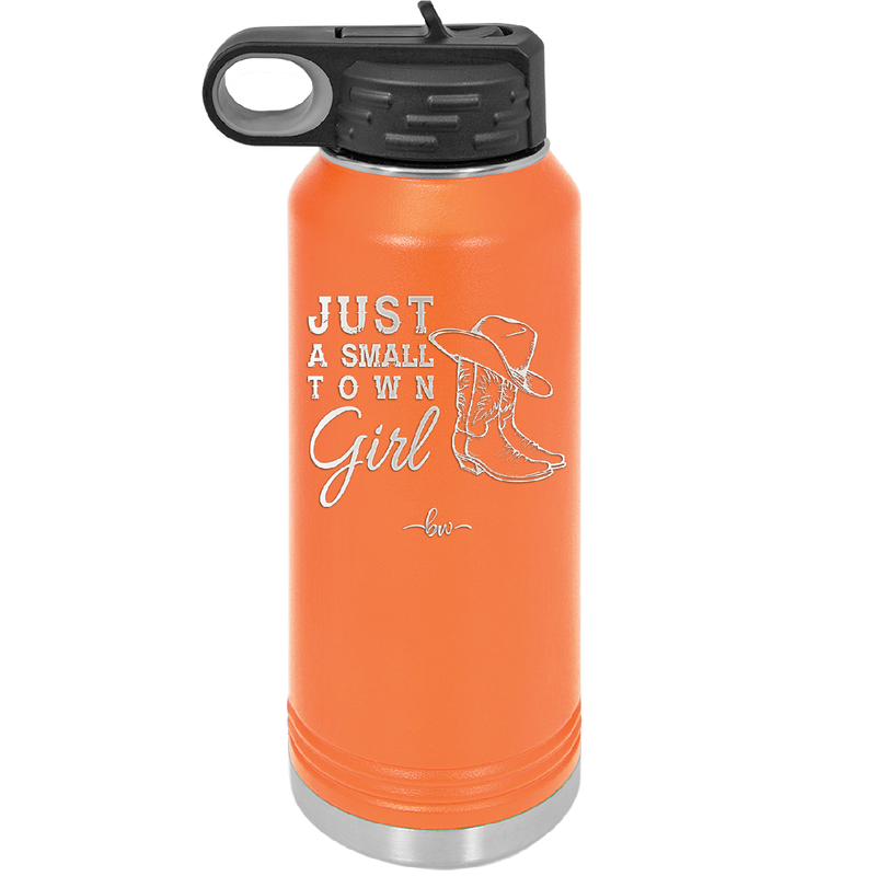 Just a Small Town Girl - Laser Engraved Stainless Steel Drinkware - 1391 -