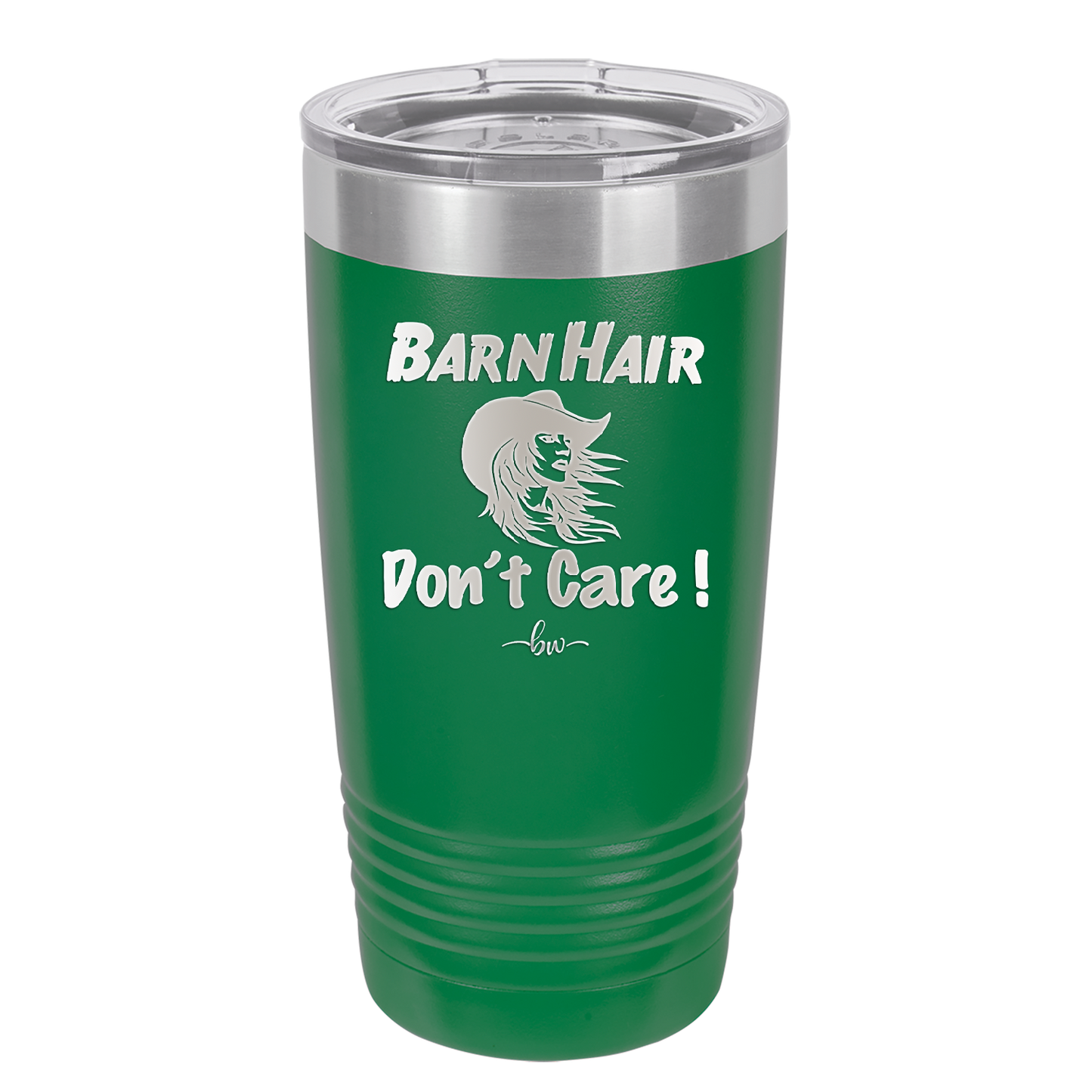 Barn Hair Don't Care - Laser Engraved Stainless Steel Drinkware - 1392 -