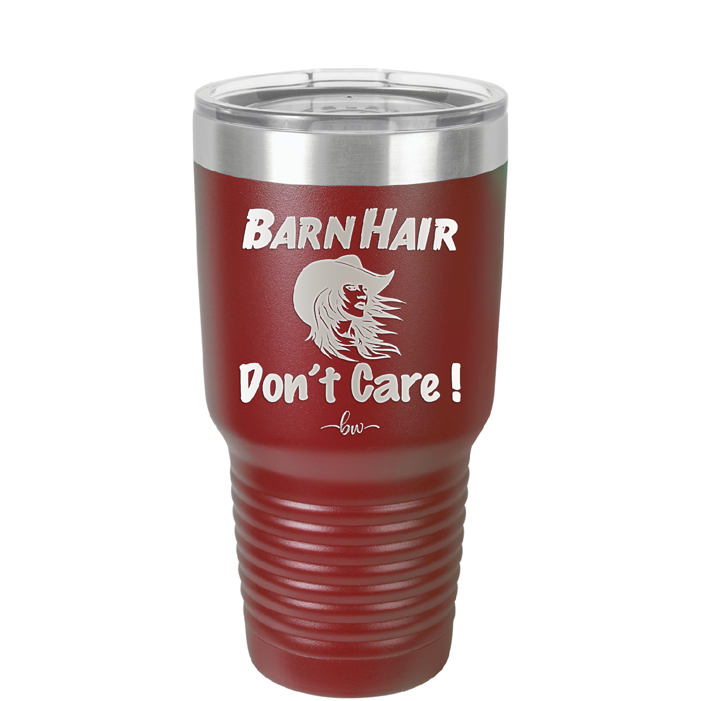 Barn Hair Don't Care - Laser Engraved Stainless Steel Drinkware - 1392 -