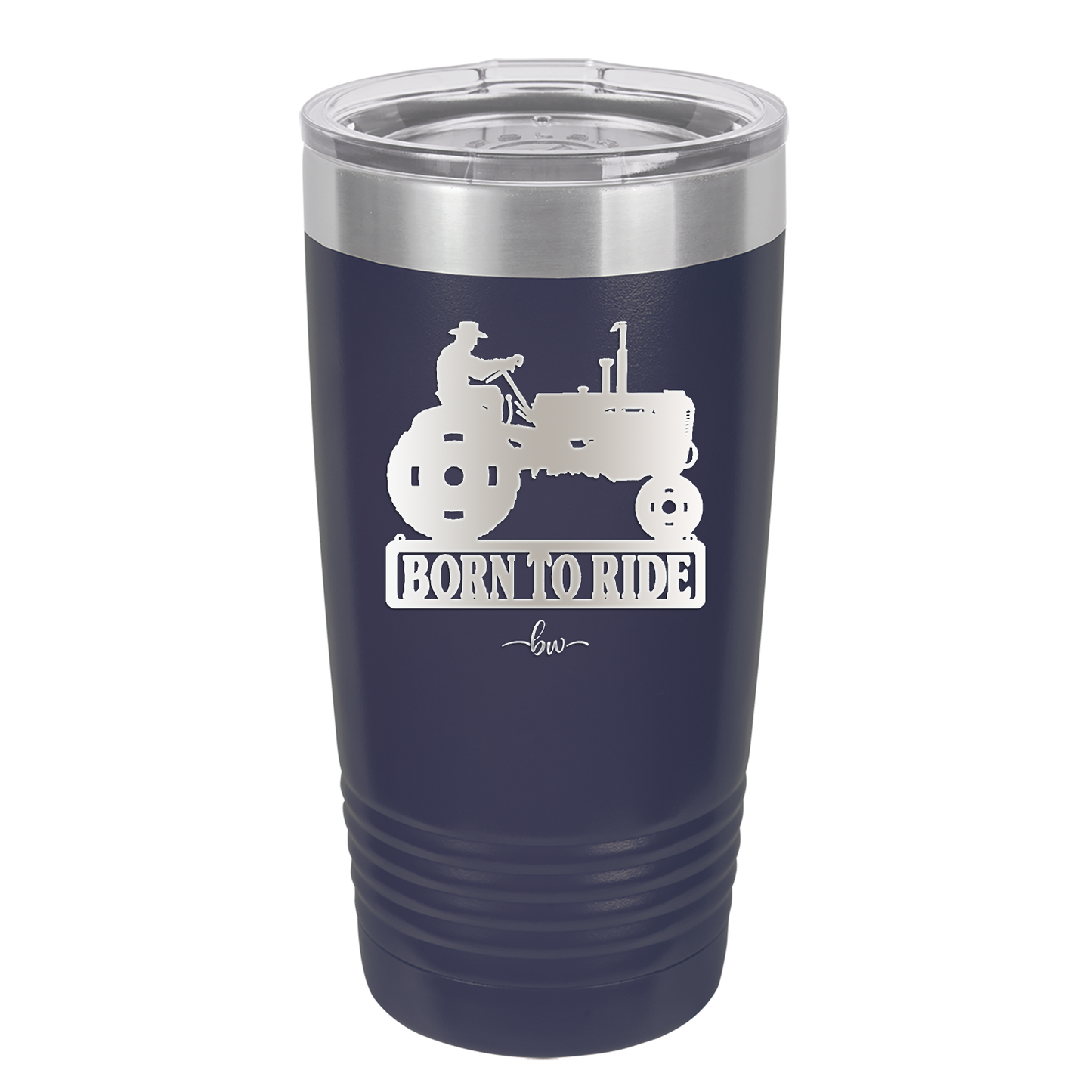 Born to Ride with Tractor - Laser Engraved Stainless Steel Drinkware - 1394 -