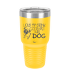 Hold My Drink Gotta Pet This Dog - Laser Engraved Stainless Steel Drinkware - 1395 -