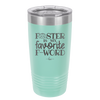 Foster is My Favorite F-Word Dog - Laser Engraved Stainless Steel Drinkware - 1396 -