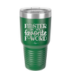 Foster is My Favorite F-Word Dog - Laser Engraved Stainless Steel Drinkware - 1396 -