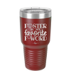 Foster is My Favorite F-Word Cat - Laser Engraved Stainless Steel Drinkware - 1397 -