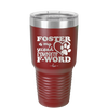Foster is My Second Favorite F-Word - Laser Engraved Stainless Steel Drinkware - 1398 -