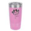Dont Shop Adopt Save a Life - Laser Engraved Stainless Steel Drinkware - 1399 -