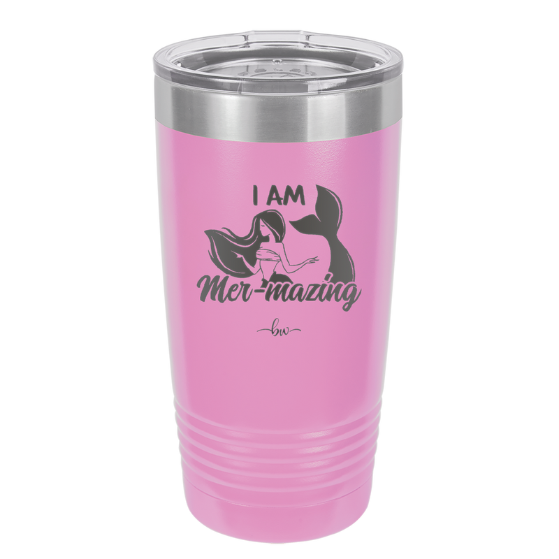 I Am Mermazing 1 - Laser Engraved Stainless Steel Drinkware - 1403 -