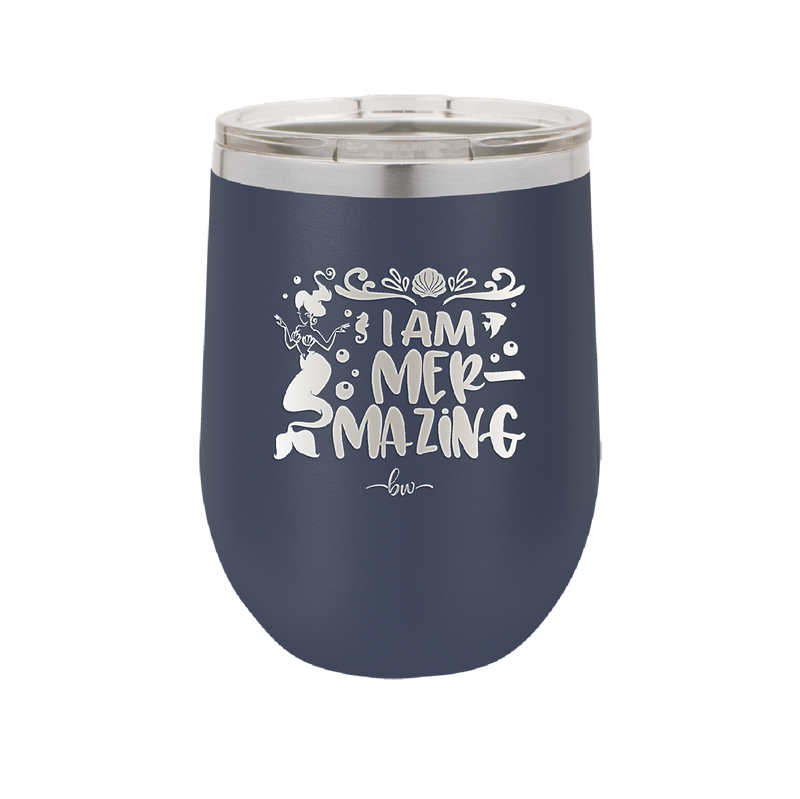 I Am Mermazing 2 - Laser Engraved Stainless Steel Drinkware - 1404 -