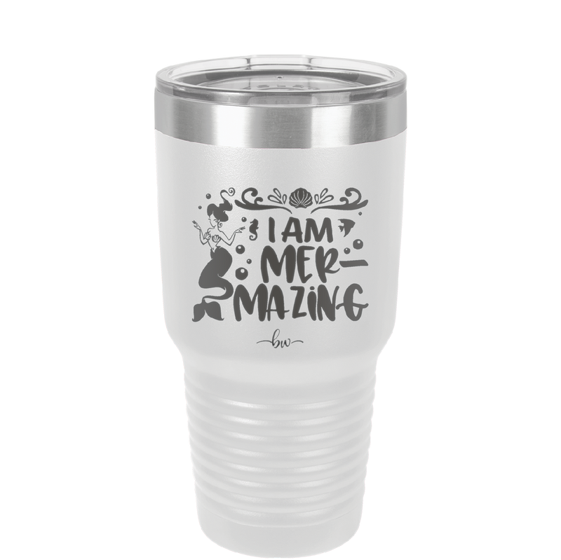 I Am Mermazing 2 - Laser Engraved Stainless Steel Drinkware - 1404 -