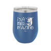 I Am Mermazing 3 - Laser Engraved Stainless Steel Drinkware - 1405 -