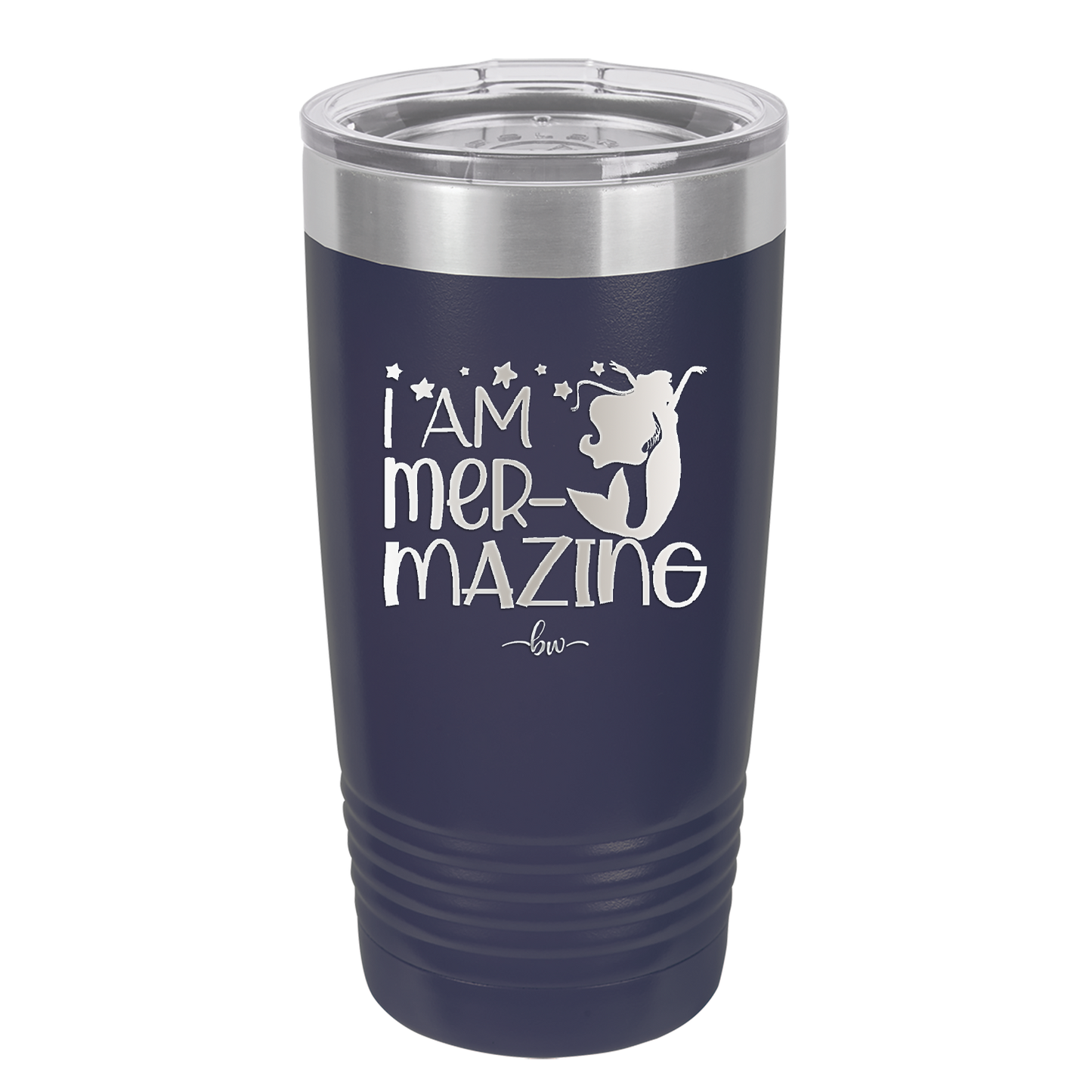 I Am Mermazing 3 - Laser Engraved Stainless Steel Drinkware - 1405 -