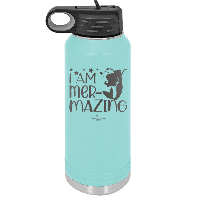 I Am Mermazing 3 - Laser Engraved Stainless Steel Drinkware - 1405 -