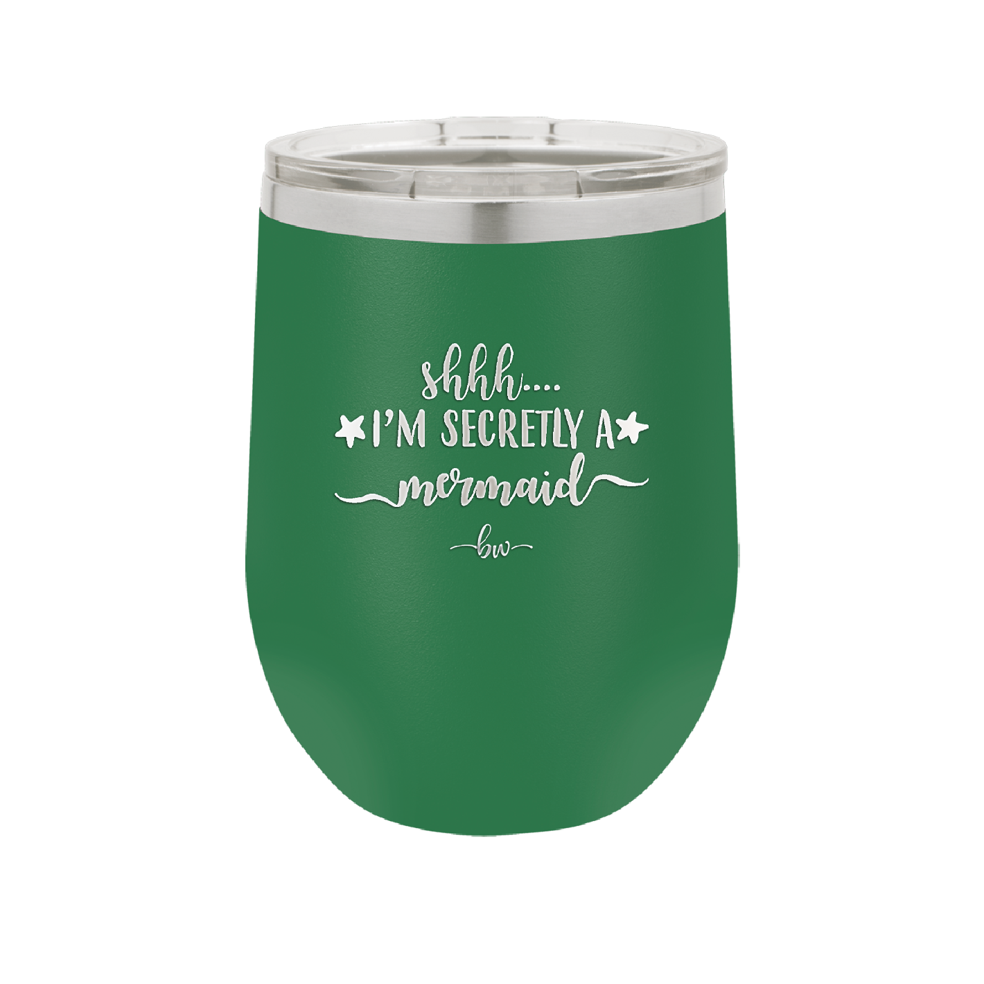 Shhh I'm Secretly A Mermaid - Laser Engraved Stainless Steel Drinkware - 1406 -