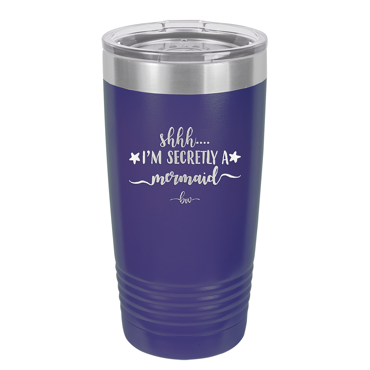 Shhh I'm Secretly A Mermaid - Laser Engraved Stainless Steel Drinkware - 1406 -