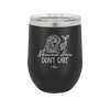 Mermaid Hair Don't Care 1 - Laser Engraved Stainless Steel Drinkware - 1407 -