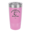 Mermaid Hair Don't Care 2 - Laser Engraved Stainless Steel Drinkware - 1408 -