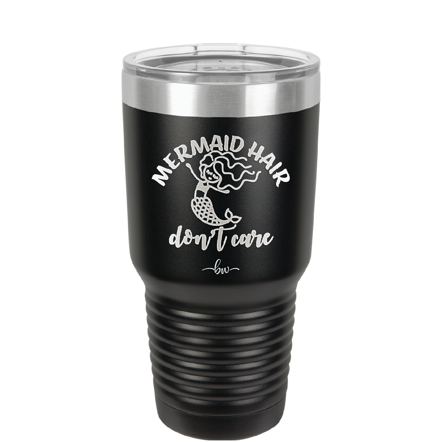 Mermaid Hair Don't Care 2 - Laser Engraved Stainless Steel Drinkware - 1408 -