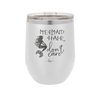 Mermaid Hair Don't Care 3 - Laser Engraved Stainless Steel Drinkware - 1409 -
