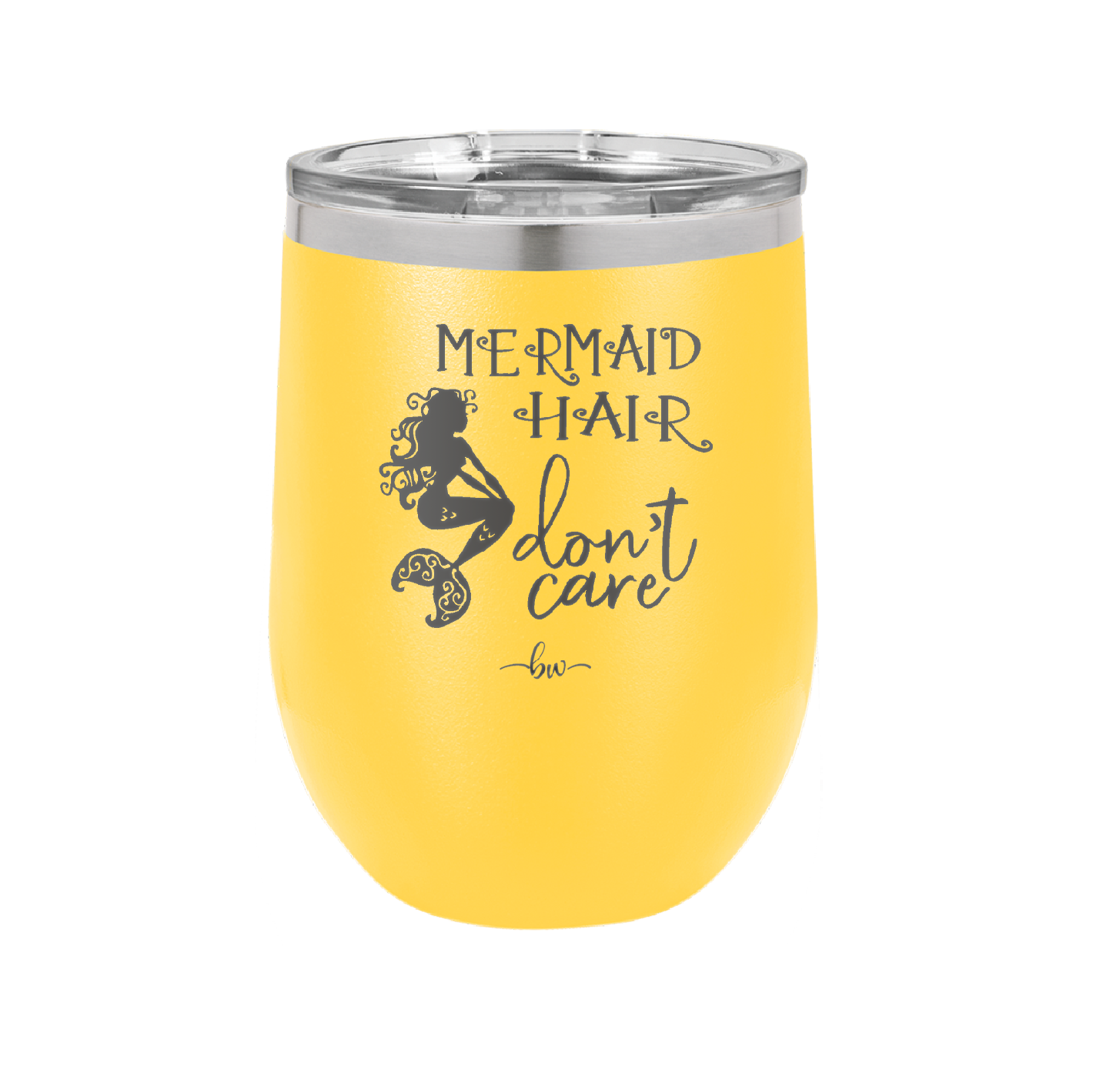 Mermaid Hair Don't Care 3 - Laser Engraved Stainless Steel Drinkware - 1409 -