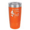 Mermaid Hair Don't Care 3 - Laser Engraved Stainless Steel Drinkware - 1409 -