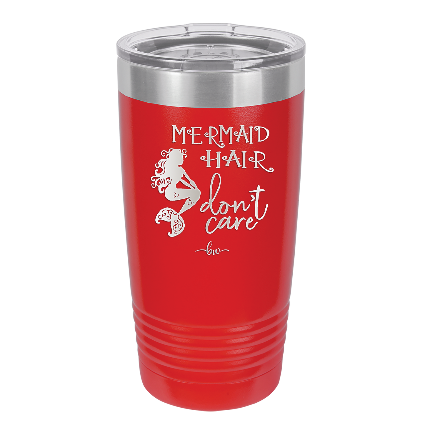 Mermaid Hair Don't Care 3 - Laser Engraved Stainless Steel Drinkware - 1409 -