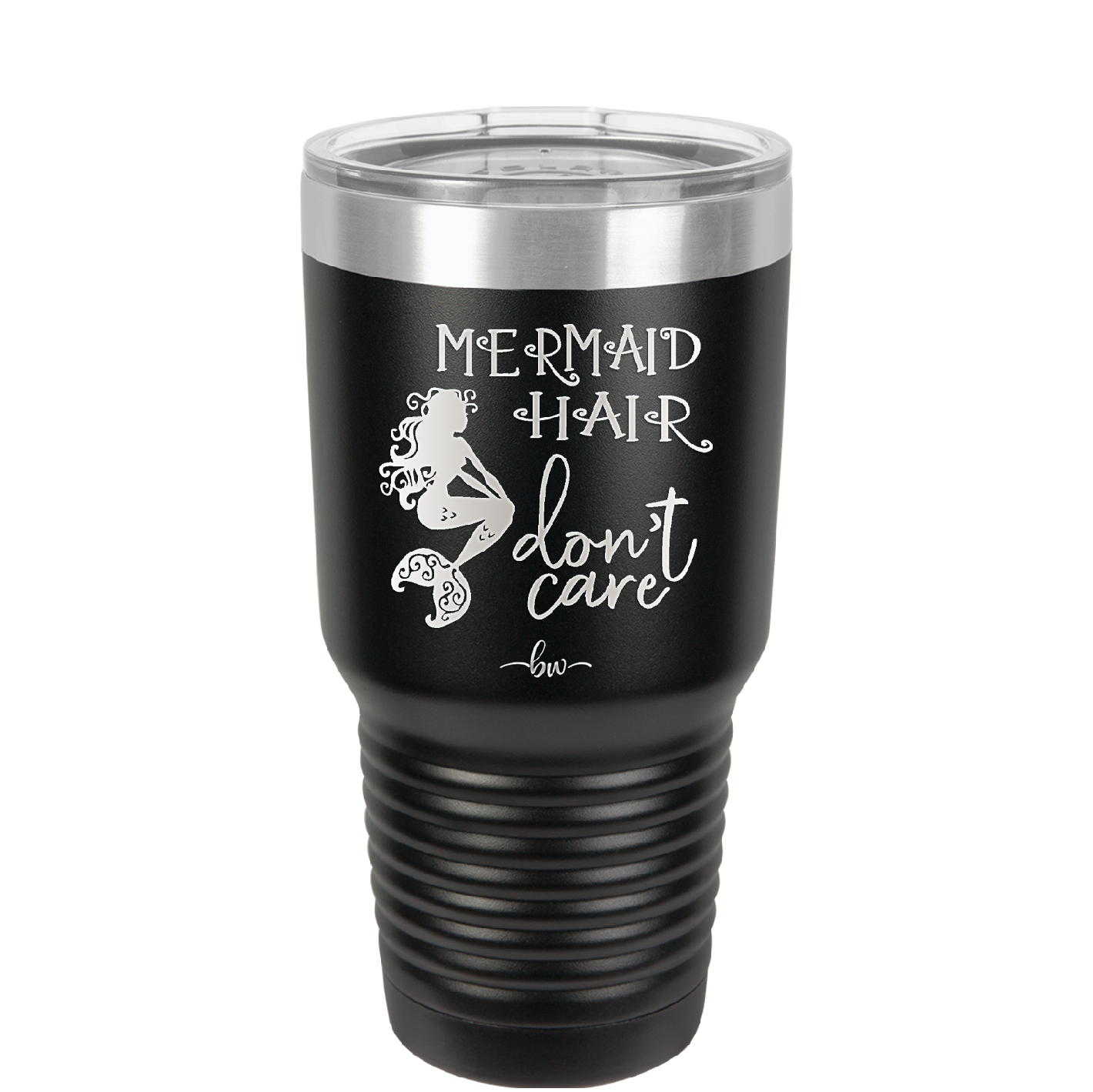 Mermaid Hair Don't Care 3 - Laser Engraved Stainless Steel Drinkware - 1409 -