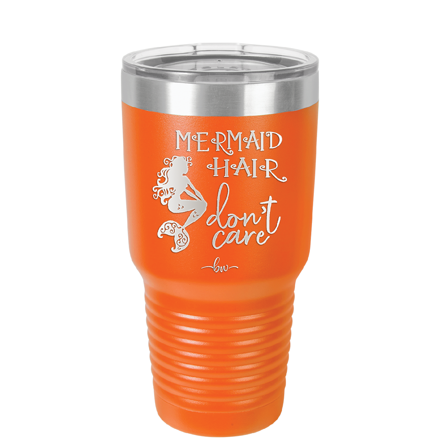 Mermaid Hair Don't Care 3 - Laser Engraved Stainless Steel Drinkware - 1409 -