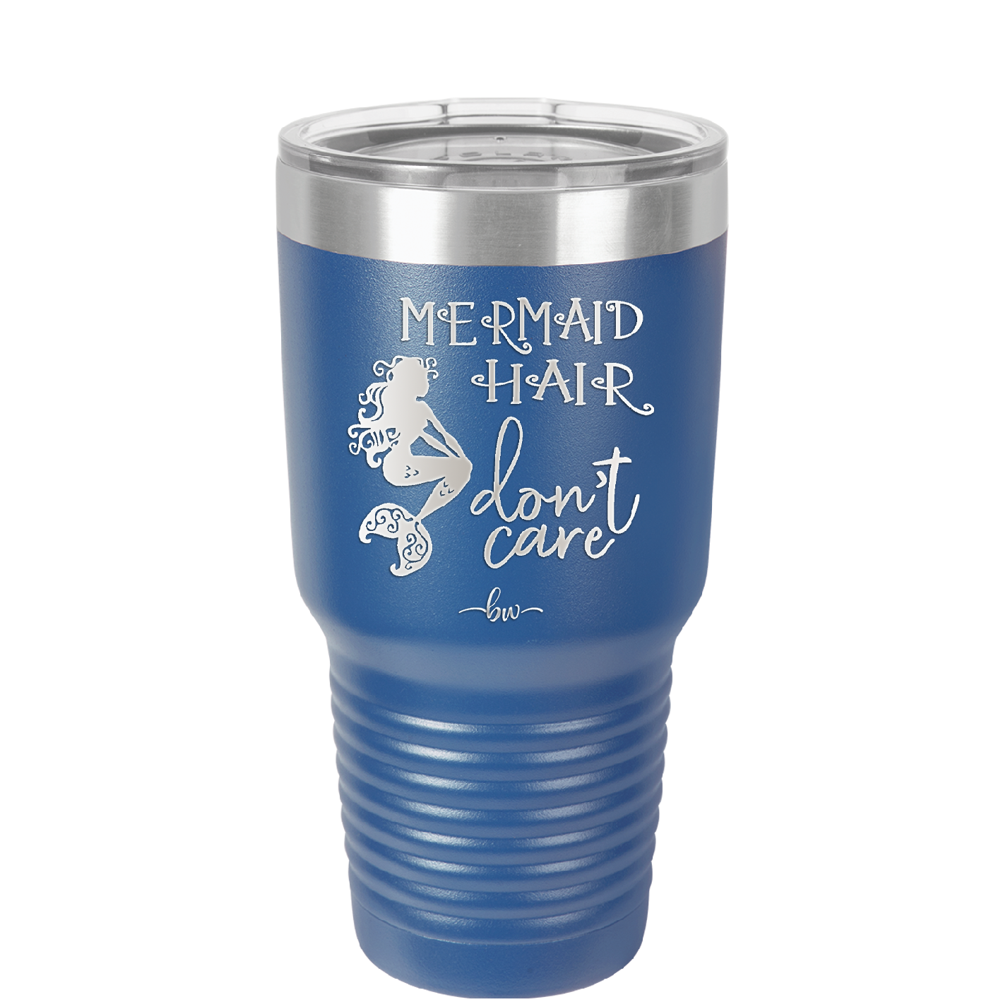 Mermaid Hair Don't Care 3 - Laser Engraved Stainless Steel Drinkware - 1409 -
