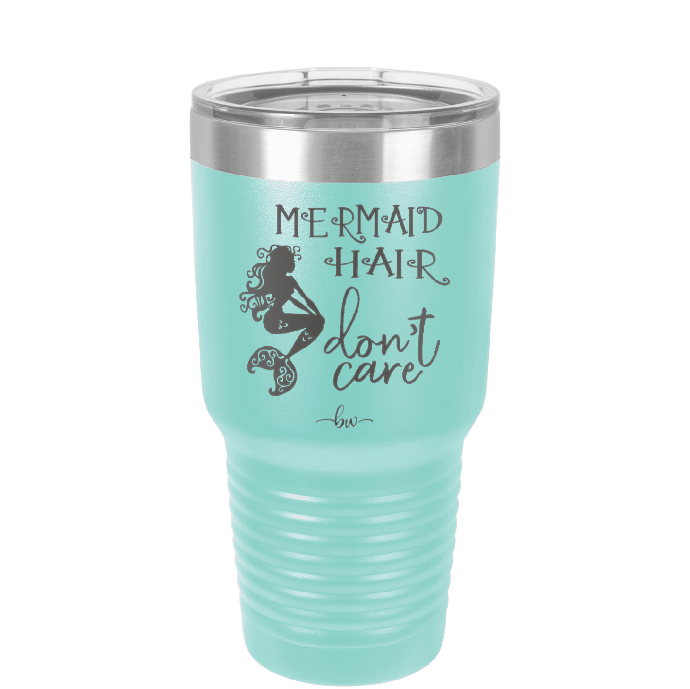 Mermaid Hair Don't Care 3 - Laser Engraved Stainless Steel Drinkware - 1409 -