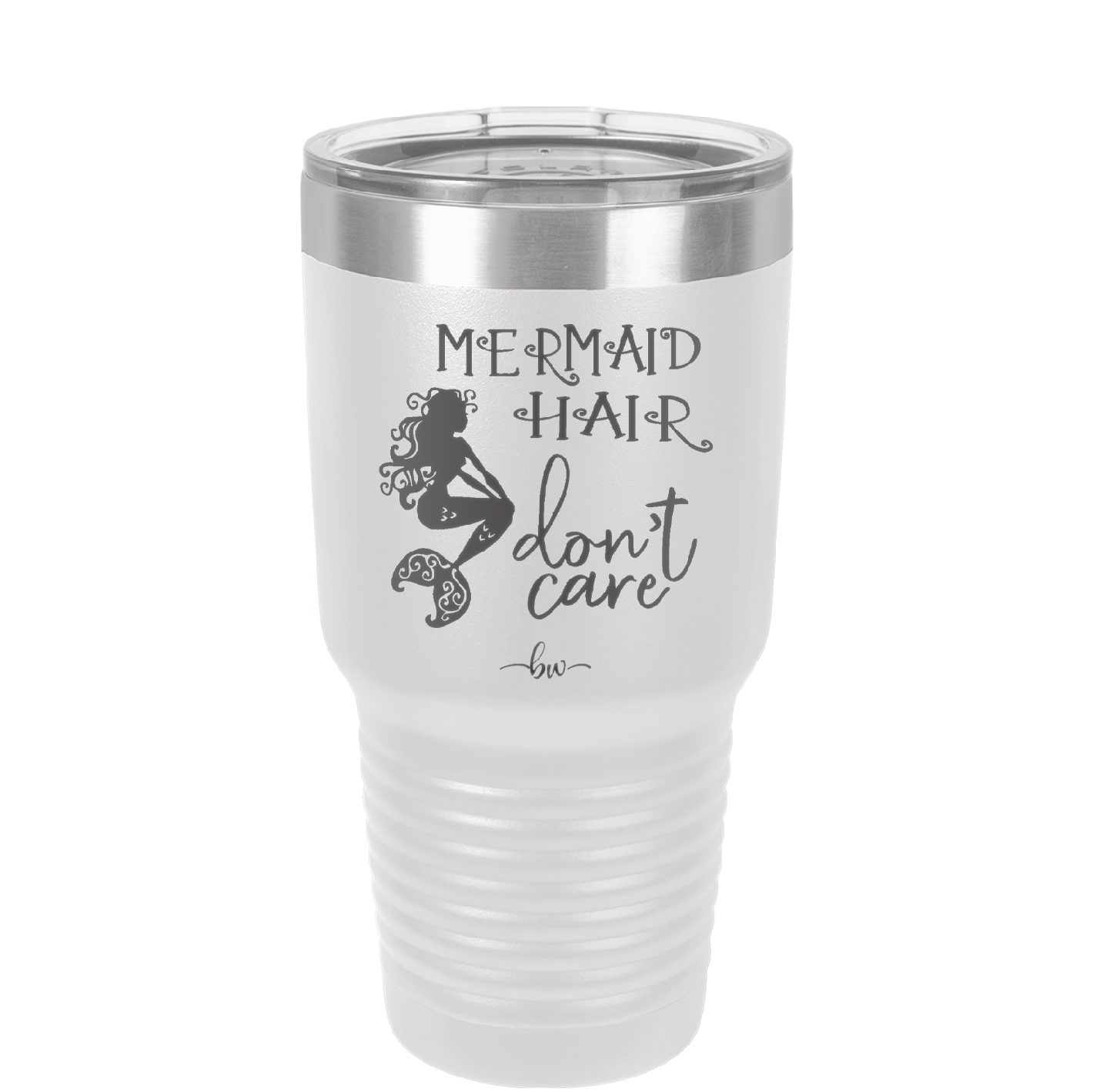 Mermaid Hair Don't Care 3 - Laser Engraved Stainless Steel Drinkware - 1409 -