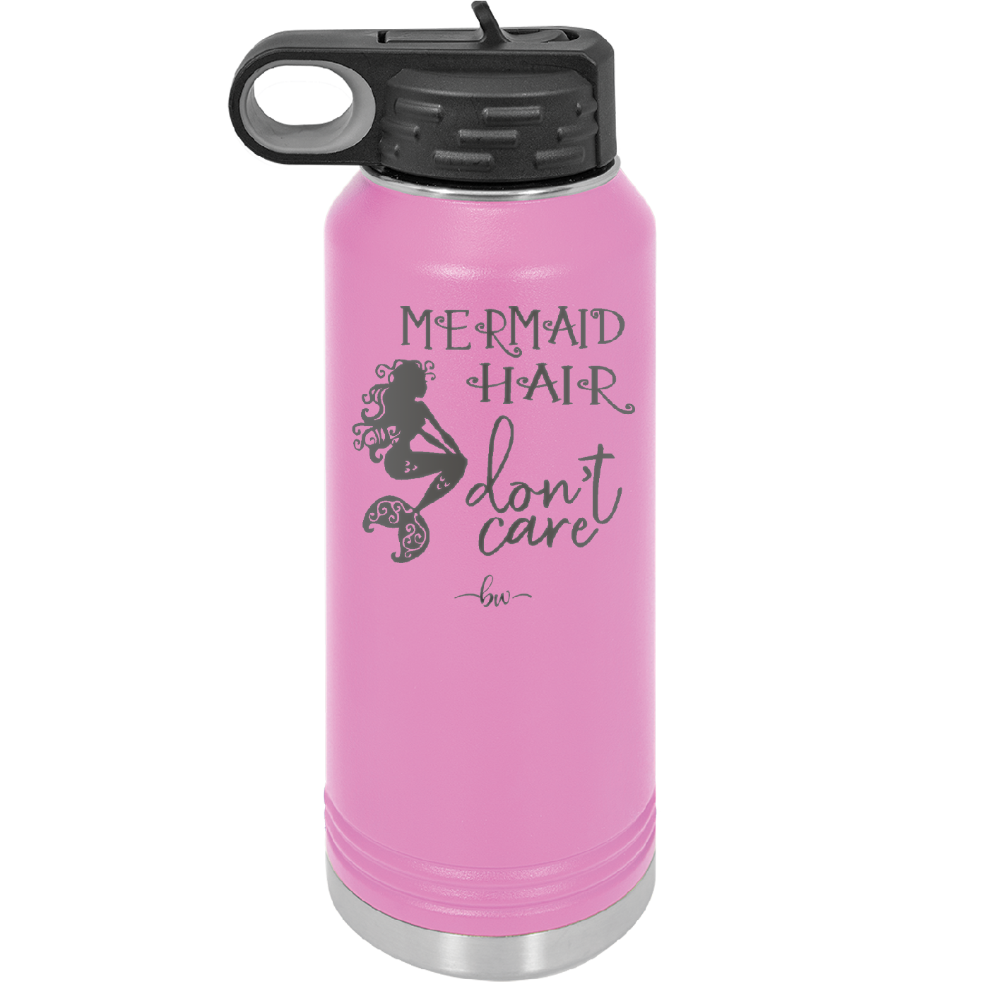 Mermaid Hair Don't Care 3 - Laser Engraved Stainless Steel Drinkware - 1409 -