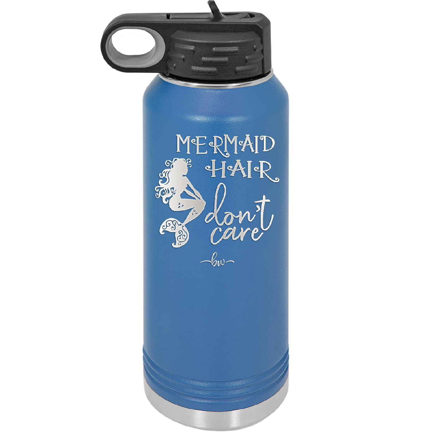 Mermaid Hair Don't Care 3 - Laser Engraved Stainless Steel Drinkware - 1409 -