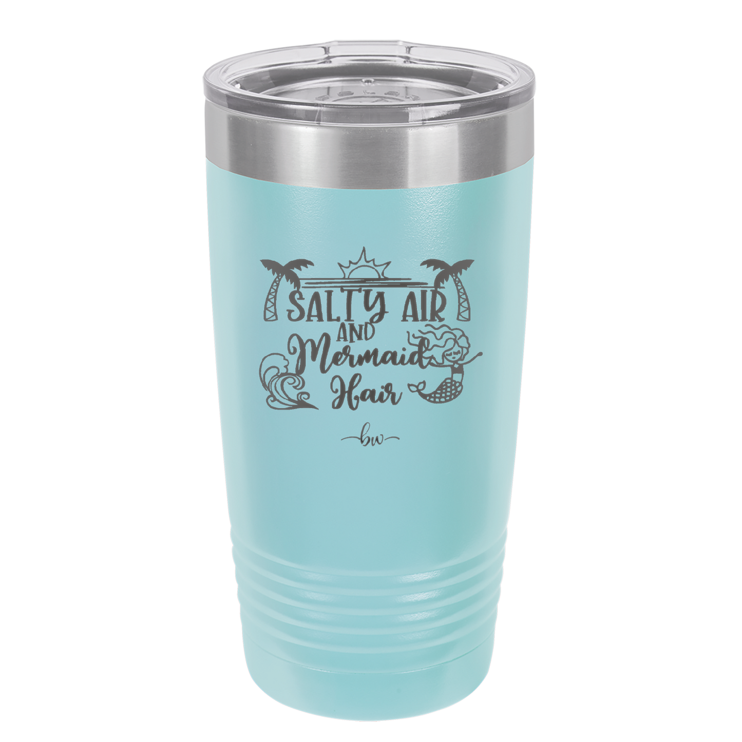 Salty Air and Mermaid Hair 1 - Laser Engraved Stainless Steel Drinkware - 1410 -