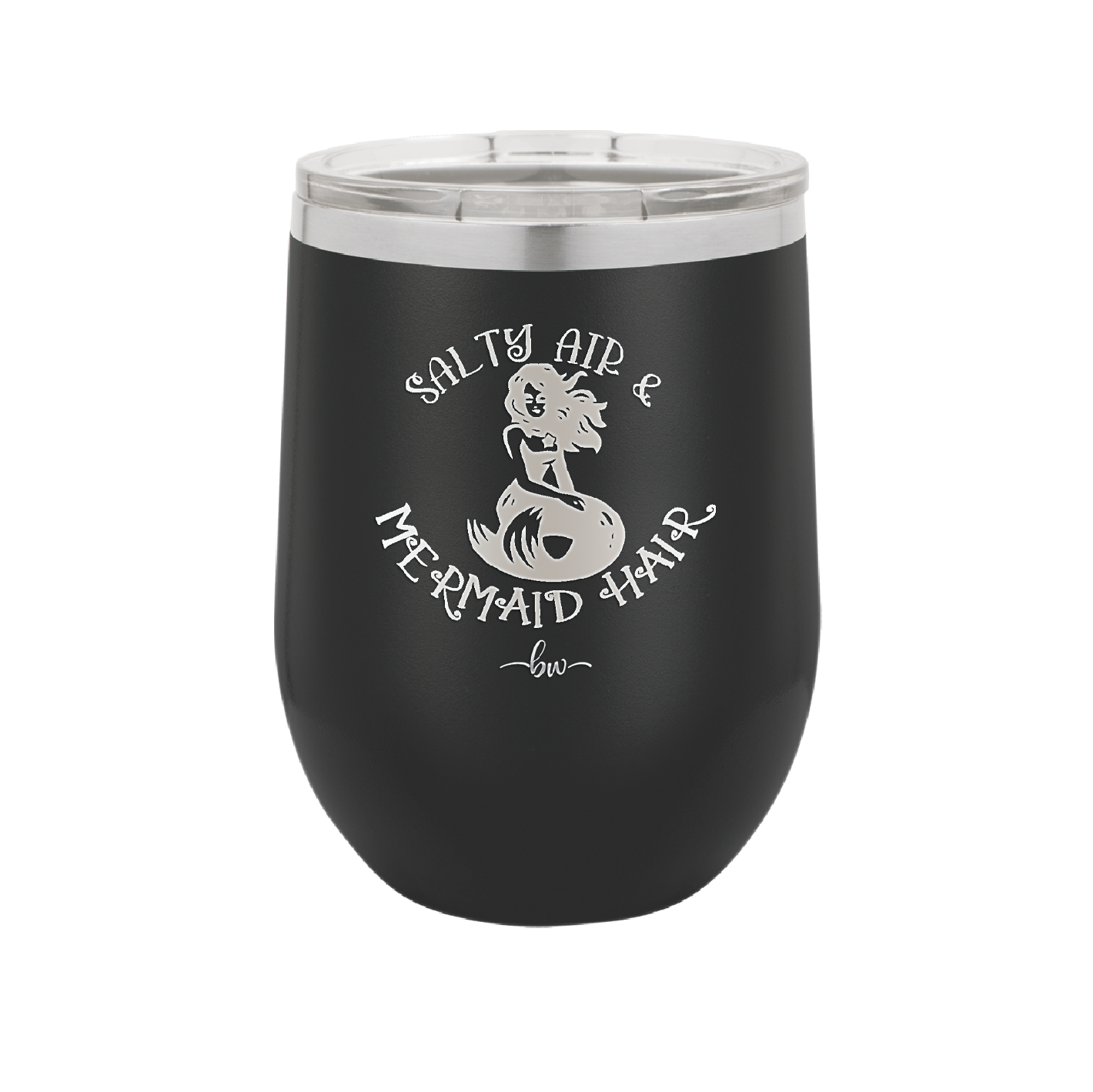 Salty Air and Mermaid Hair 2 - Laser Engraved Stainless Steel Drinkware - 1411 -