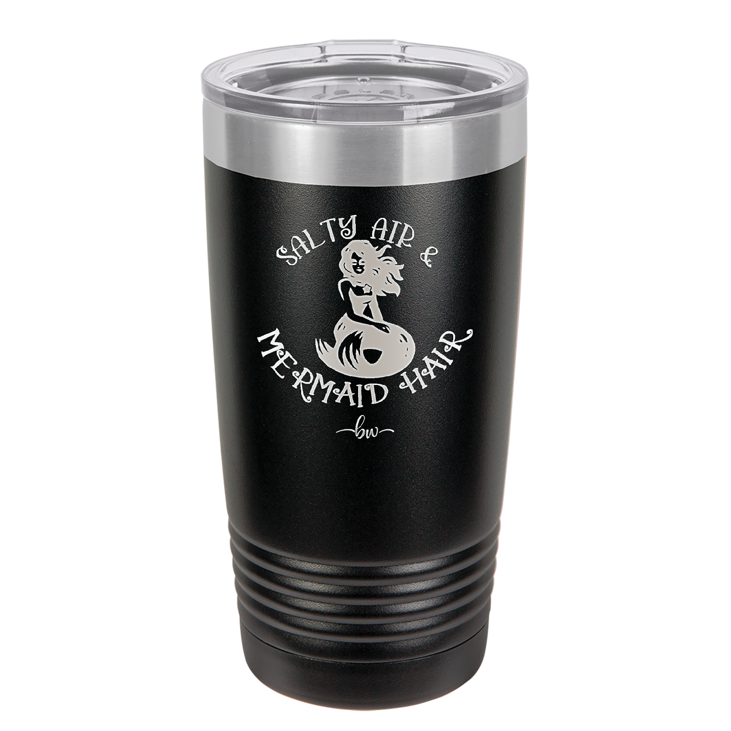 Salty Air and Mermaid Hair 2 - Laser Engraved Stainless Steel Drinkware - 1411 -