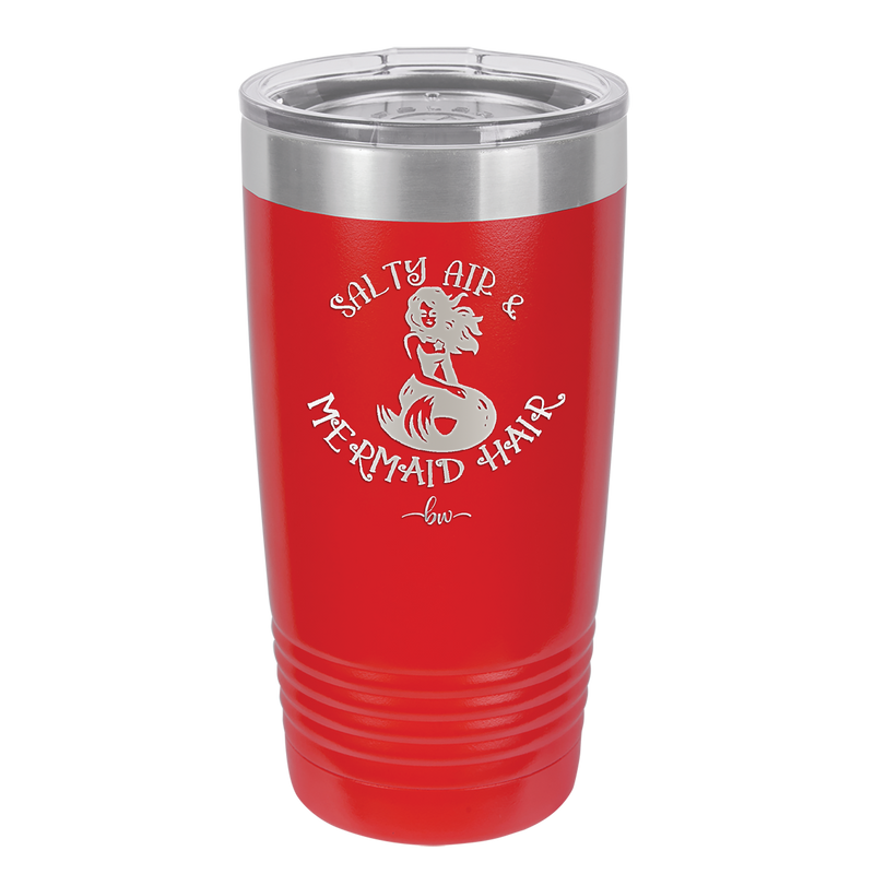 Salty Air and Mermaid Hair 2 - Laser Engraved Stainless Steel Drinkware - 1411 -