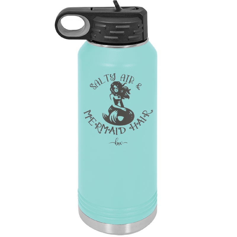 Salty Air and Mermaid Hair 2 - Laser Engraved Stainless Steel Drinkware - 1411 -