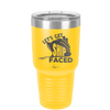 Let's Get Ship Faced 1 - Laser Engraved Stainless Steel Drinkware - 1412 -