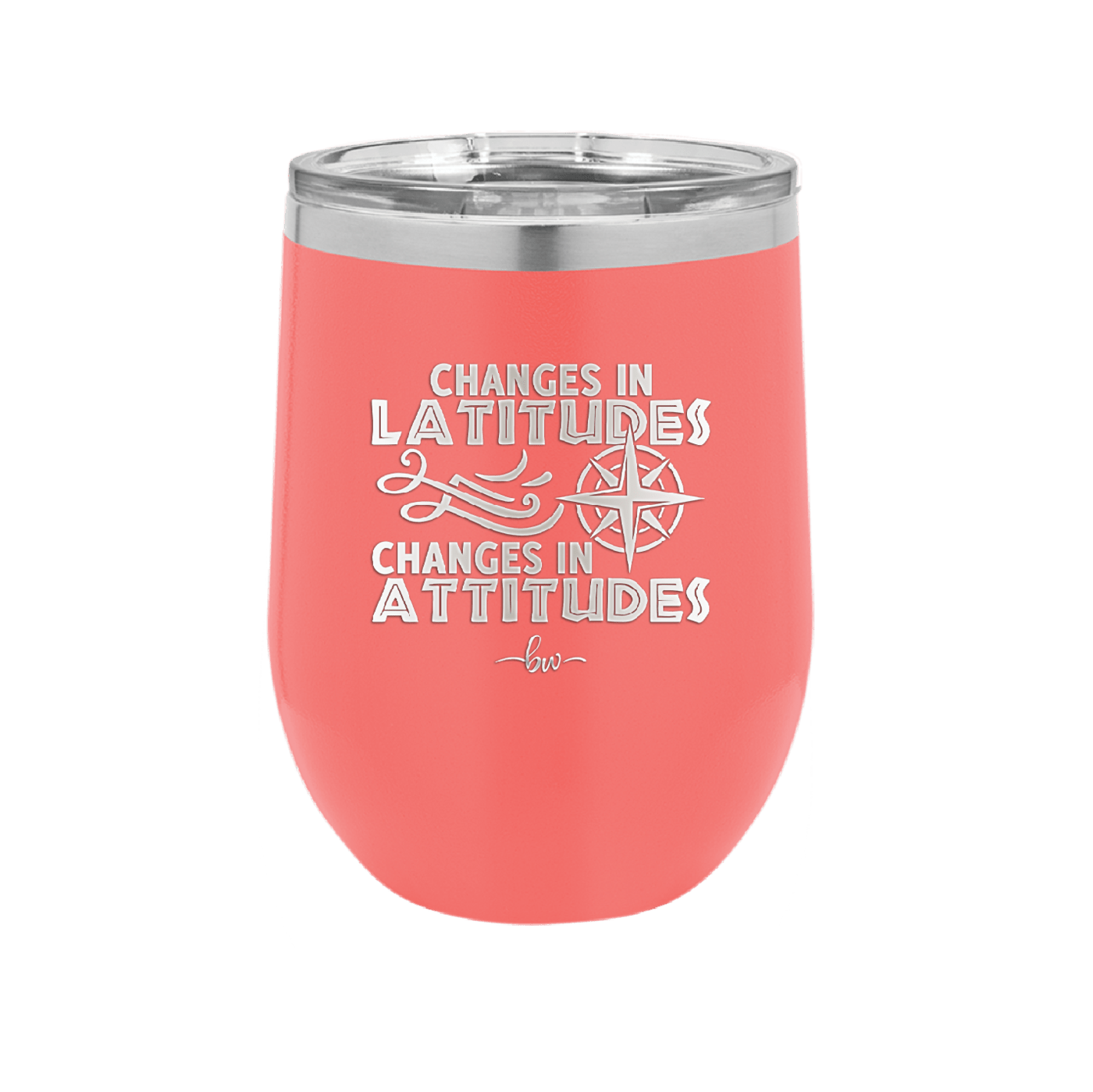 Changes in Latitudes Changes in Attitudes 1 - Laser Engraved Stainless Steel Drinkware - 1419 -
