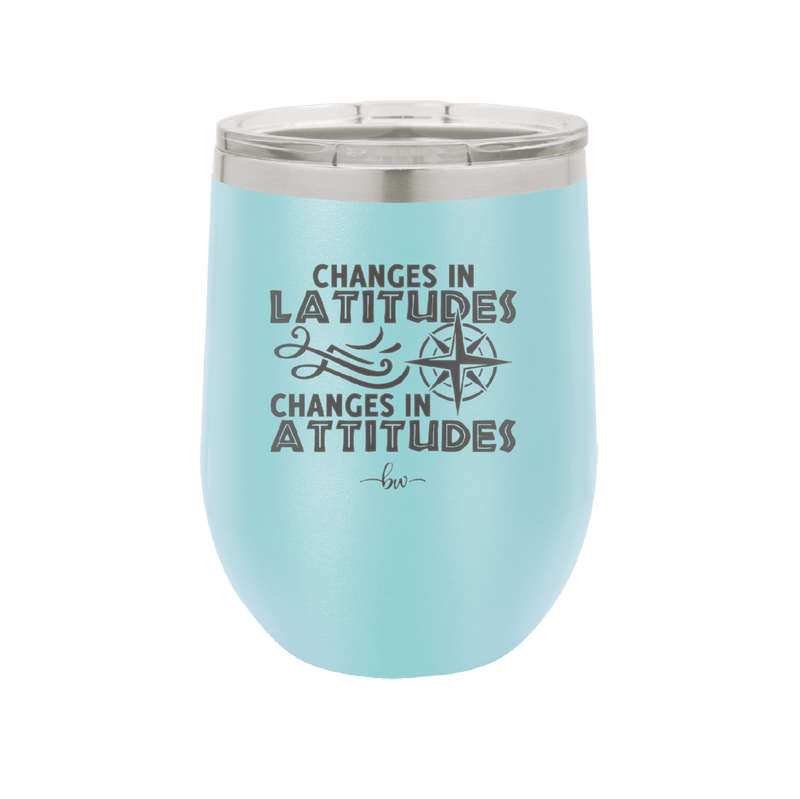 Changes in Latitudes Changes in Attitudes 1 - Laser Engraved Stainless Steel Drinkware - 1419 -