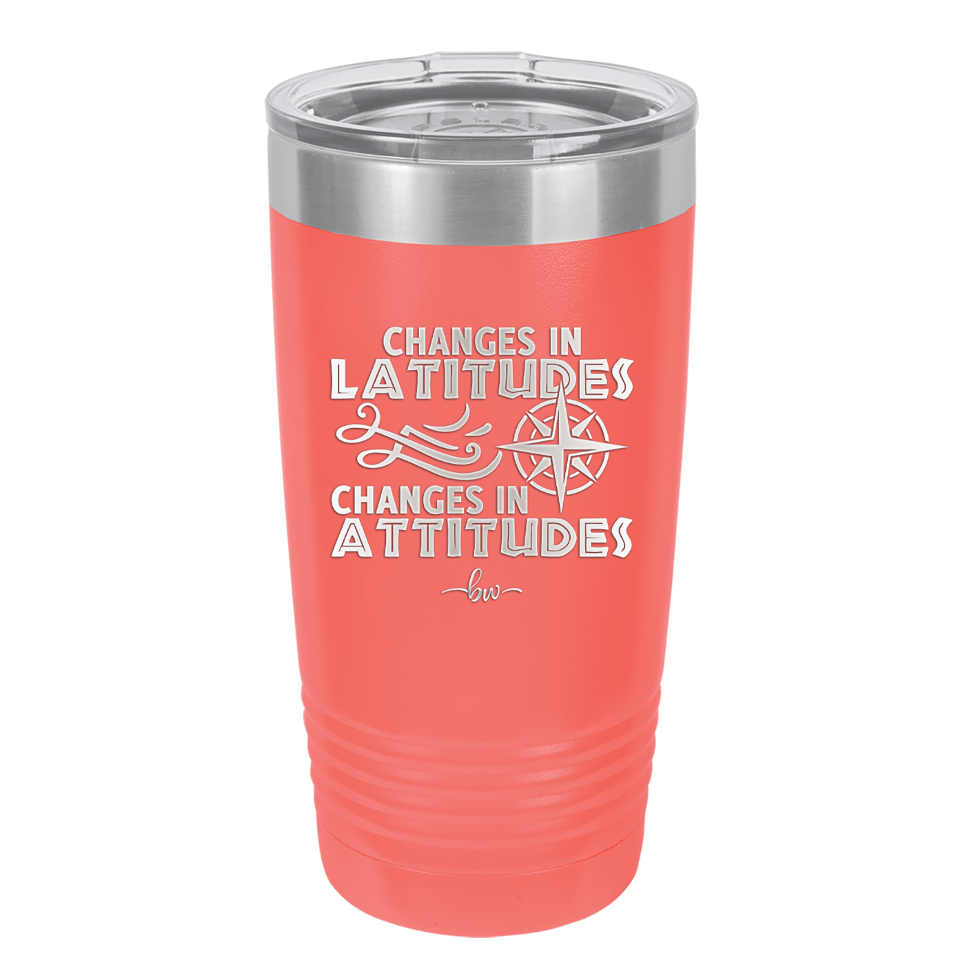 Changes in Latitudes Changes in Attitudes 1 - Laser Engraved Stainless Steel Drinkware - 1419 -